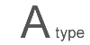 A type
